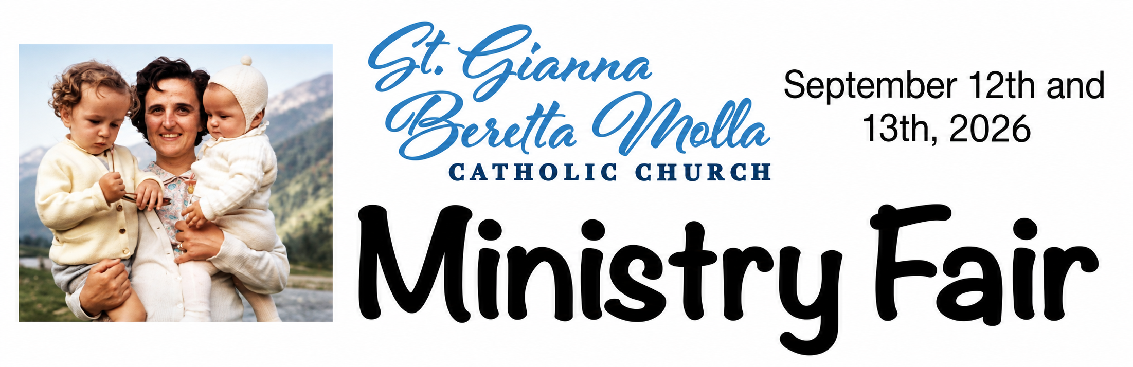 St. Gianna Beretta Molla Catholic Church Ministry Fair, September 12th and 13th, 2026